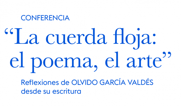 La cuerda floja, por Olvido García Valdés